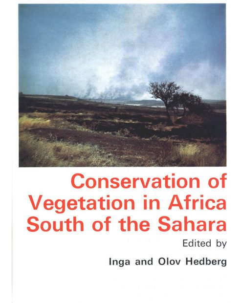 Conservation of Vegetation in Africa South of the Sahara