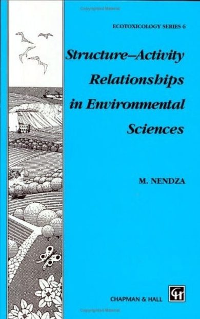 Structure-Activity Relationships in Environmental Science