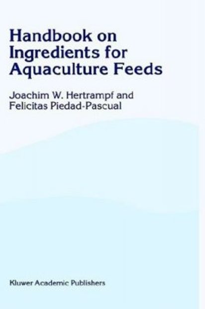 Handbook on Ingredients for Aquaculture Feeds