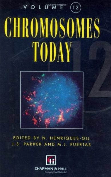 Chromosomes Today, Volume 12