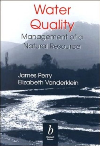 Water Quality: Management of a Natural Resource