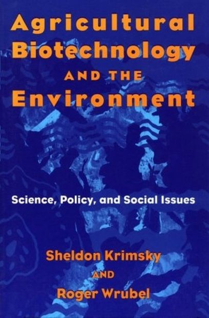Agricultural Biotechnology and the Environment