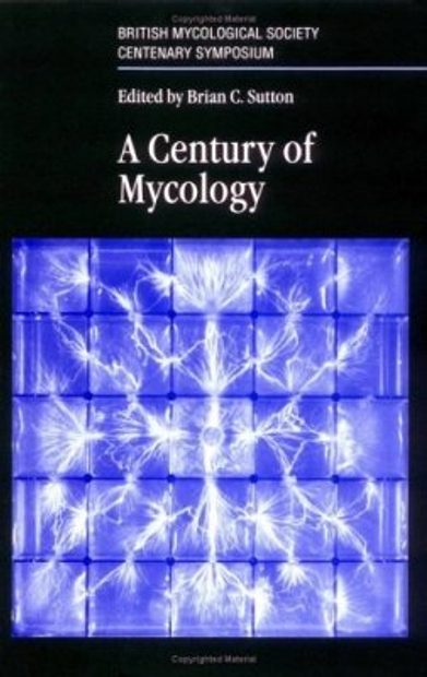 A Century of Mycology
