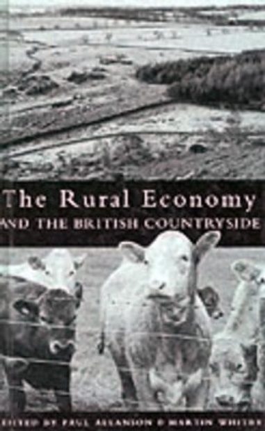 The Rural Economy and the British Countryside