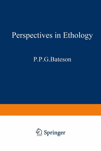 Perspectives in Ethology. Volume 1