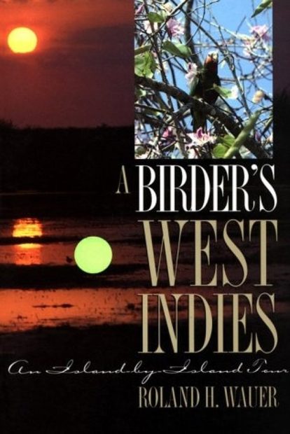 A Birder's West Indies
