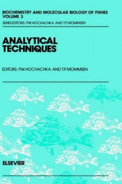 Biochemistry and Molecular Biology of Fishes, Volume 3