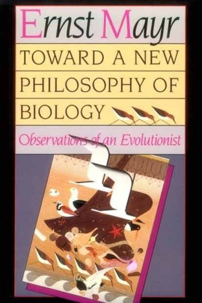 Toward a New Philosophy of Biology