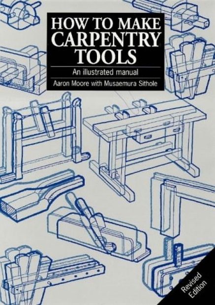 How to Make Carpentry Tools
