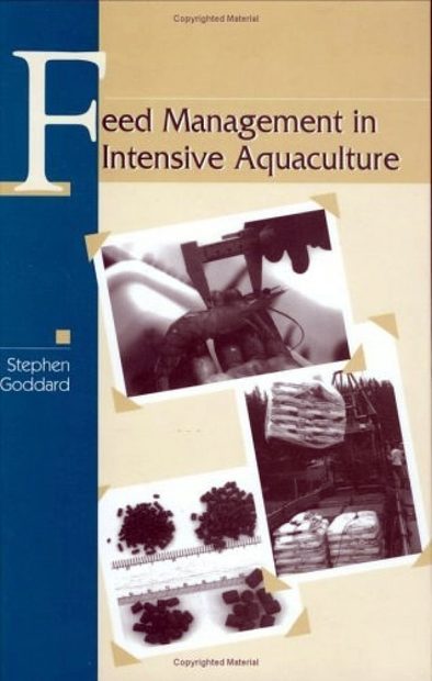 Feed Management in Intensive Aquaculture