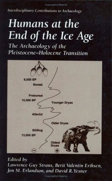 Humans at the End of the Ice Age