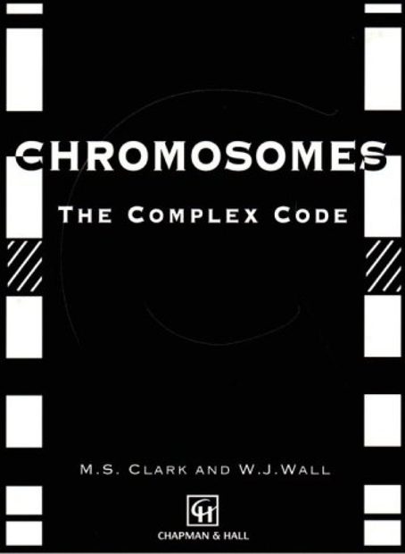 Chromosomes: The Complex Code