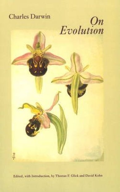 Darwin: On Evolution