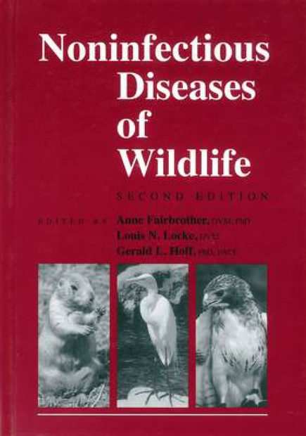 Noninfectious Diseases of Wildlife