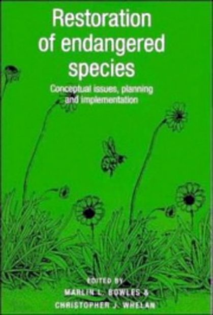 Restoration of Endangered Species