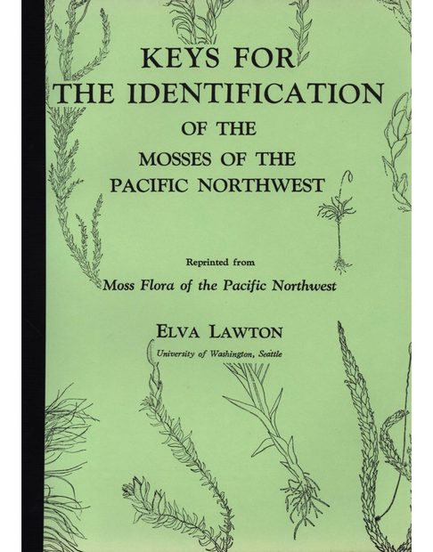 Keys for the Identification of the Mosses of the Pacific Northwest