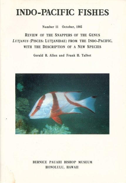 Review of the Snappers of the Genus Lutjanus (Pisces: Lutjanidae) from the Indo-Pacific, with the Description of a New Species