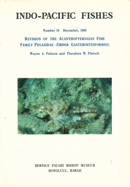 Revision of the Acanthopterygian Fish Family Pegasidae (Order Gasterosteiformes)