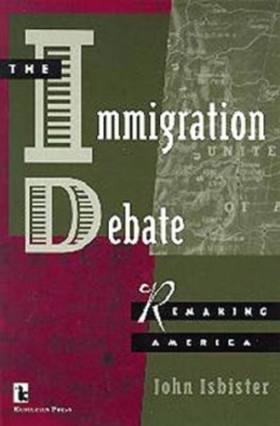 Immigration Debate: Remaking America