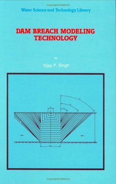Dam Breach Modeling Technology