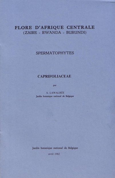 Flore d'Afrique Centrale: Spermatophytes, Caprifoliaceae