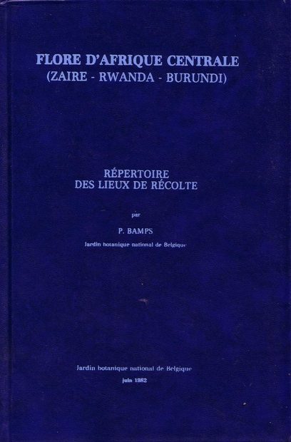 Flore d'Afrique Centrale: Répertoire des Lieux de Récolte