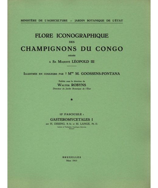 Flore Iconographique des Champignons du Congo, Fasc. 12: Gasteromycetales 1