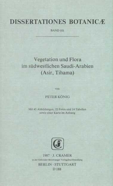 Vegetation und Flora im Südwestlichen Saudi-Arabien (Asir, Tihama) [Vegetation and Flora in South-Western Saudi Arabia (Asir, Tihama)]