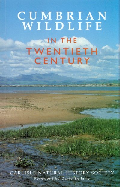 Cumbrian Wildlife in the Twentieth Century