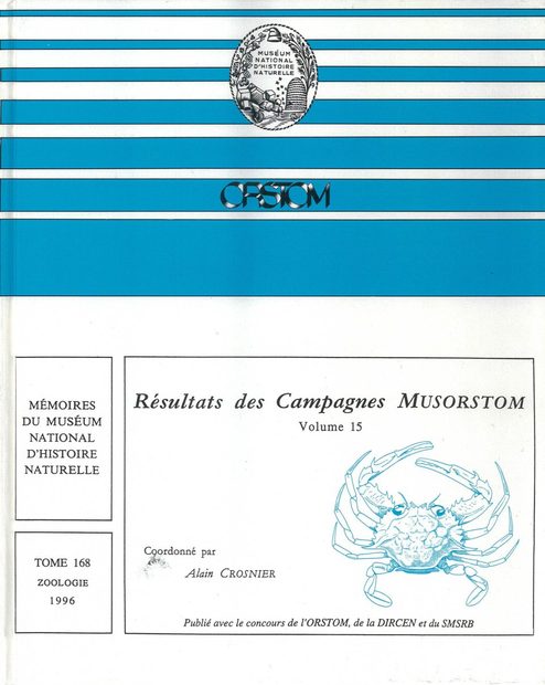 Résultats des Campagnes MUSORSTOM, Volume 15 [Memoires du Museum National d'Histoire Naturelle, Volume 168]