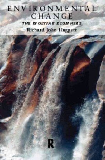 Environmental Change: The Evolving Ecosphere