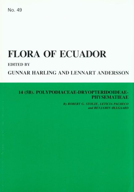 Flora of Ecuador, Volume 49, Part 14 (5B): Polypodiaceae - Dryopteridoideae - Physematieae