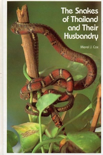 The Snakes of Thailand and their Husbandry
