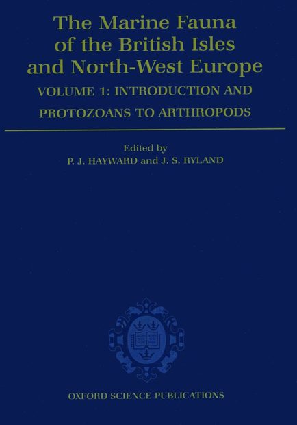 The Marine Fauna of the British Isles and North-West Europe, Volume 1