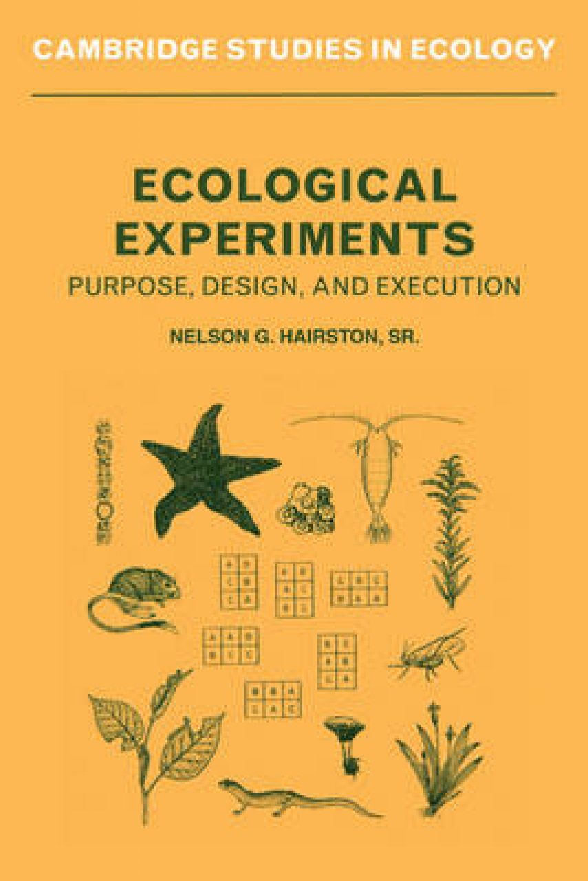 Ecological Experiments Purpose Design And Execution Nhbs Academic And Professional Books 1278