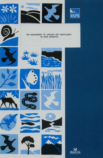 The Management of Lowland Wet Grasslands on RSPB Reserves