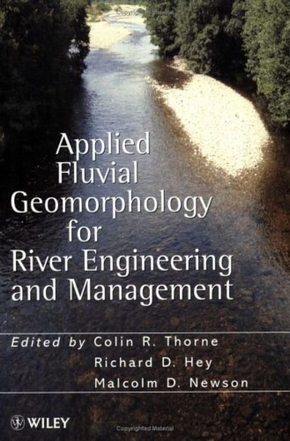 Applied Fluvial Geomorphology for River Engineering and Management
