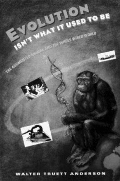 Evolution Isn't What it Used to Be