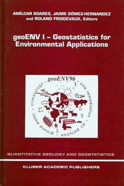 Geostatistics for Environmental Applications