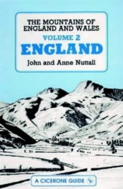 Cicerone Guide: The Mountains of England and Wales, Volume 2: England