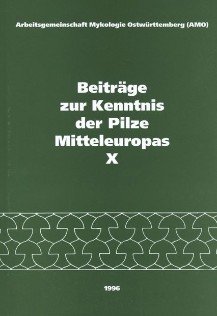 Beiträge zur Kenntnis de Pilze Mitteleuropas, Band 10