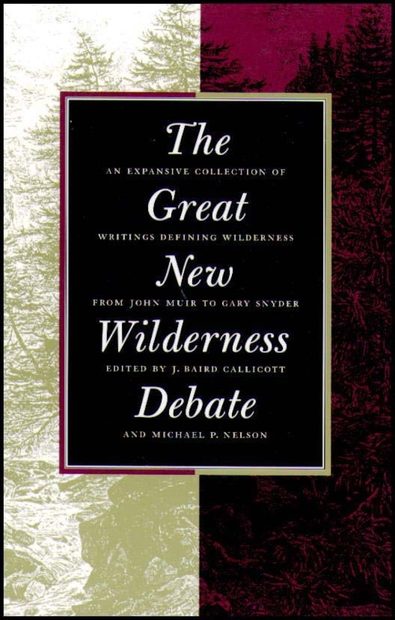 The Great New Wilderness Debate