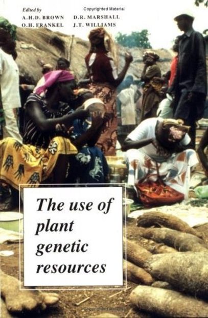 The Use of Plant Genetic Resources
