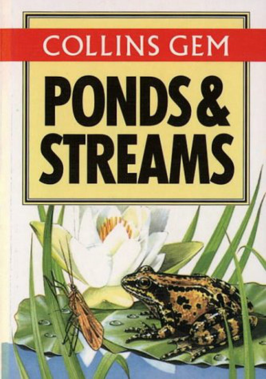 Collins Gem Guide Ponds And Streams Nhbs Field Guides - 