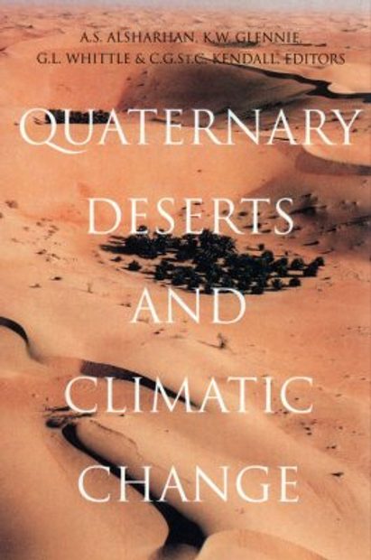 Quaternary Deserts and Climatic Change