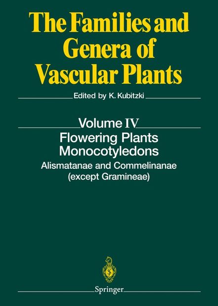 The Families and Genera of Vascular Plants, Volume 4