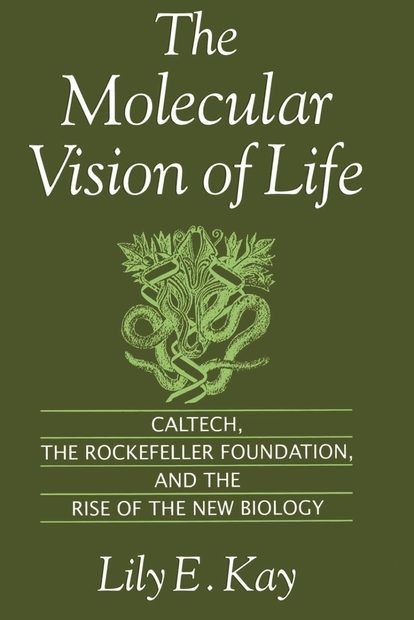 The Molecular Vision of Life