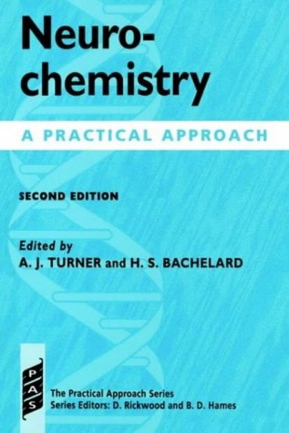 Neurochemistry: A Practical Approach