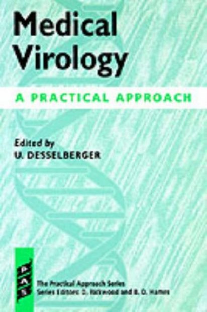Medical Virology: A Practical Approach