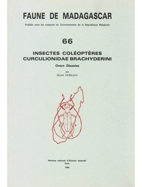Faune de Madagascar: Fasc. 66 - Insectes: Coleopteres: Curculionidae - Brachyderini, Genre Dinosius